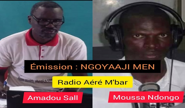 Emission N°1 : « NGOƳAAJI MEN »  – Présentée par Amadou Sall et Moussa Ndongo